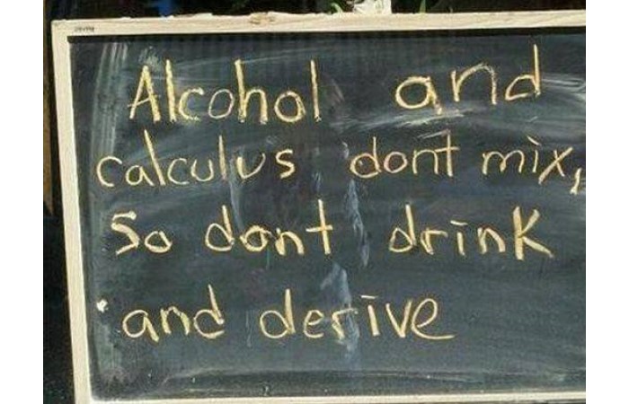 Don't drink and derive funny restaurant sign