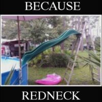 redneck pool slide picture