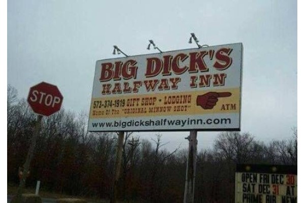 Funny signs big dicks halfway inn