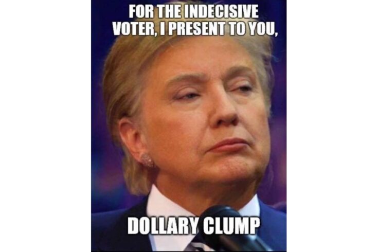 Dollary Clump for president image