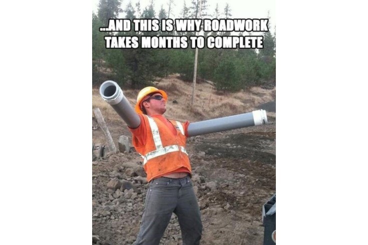 Roadwork Takes Too Long and this is why image