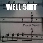 Well Shit Moments Forever Music