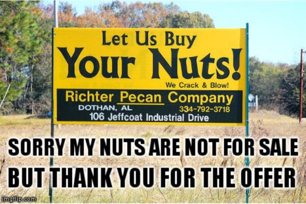 Sell Your Nuts Here funny sign photo