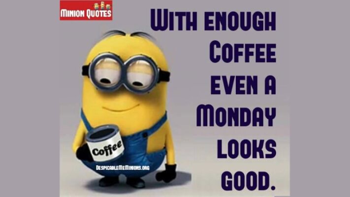 Monday coffee minion meme
