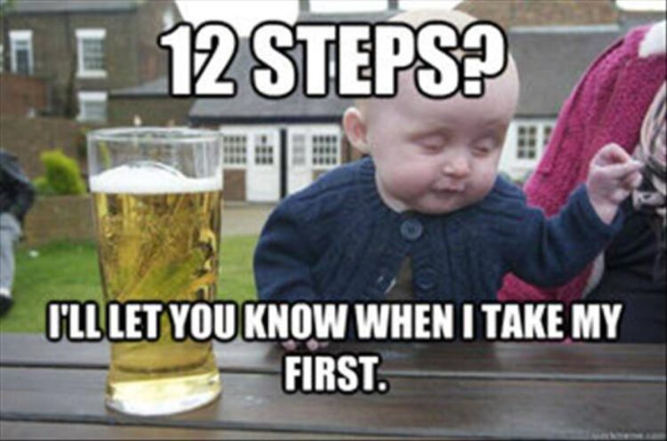 Drunk Baby Twelve Steps