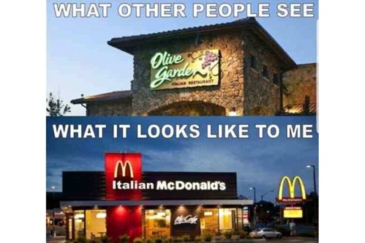 Olive garden is Italian McDonalds funny image