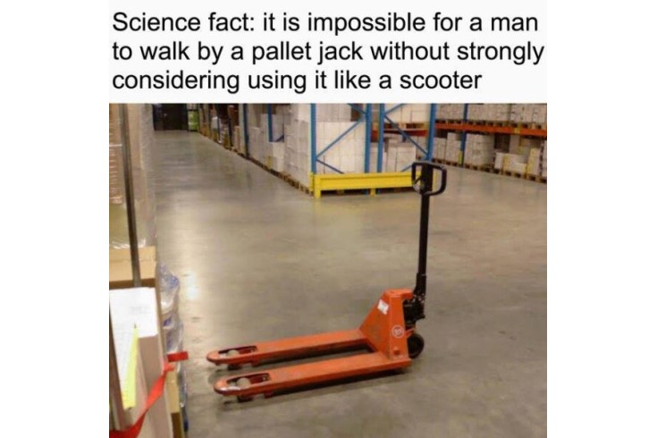Pallet jack science fact funny image