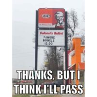 famous bowels at KFC sign