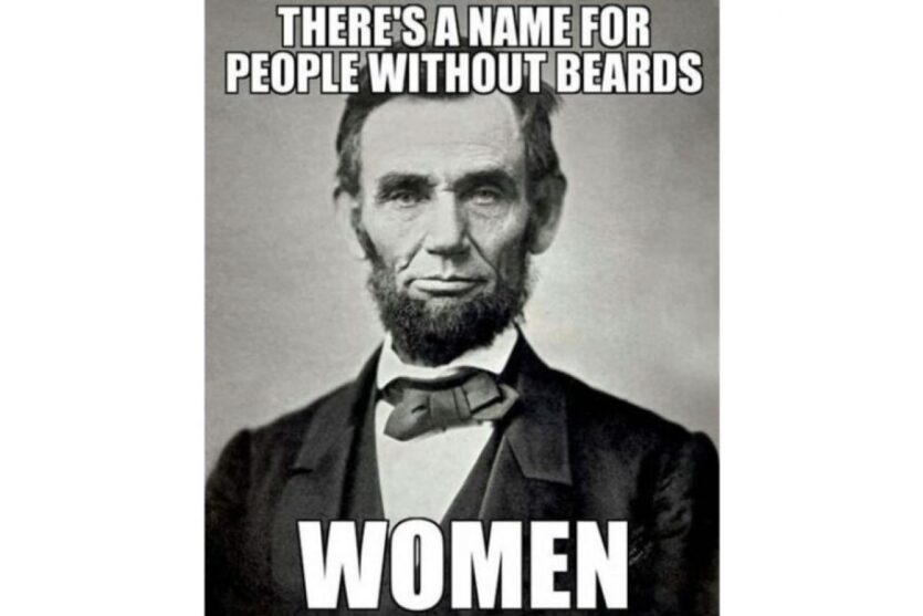 Men without Beards are called women