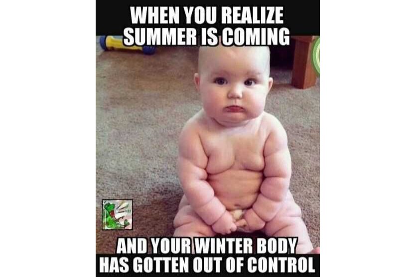 Summer Coming but u fat funny image of a baby