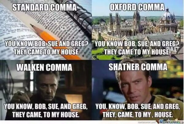 Comma Rules the Oxford, Standard, Walken and Shatner comma rules image