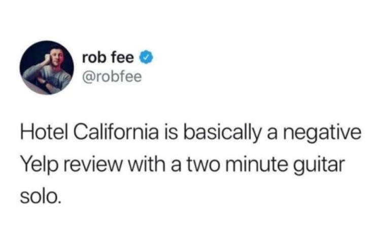 Hotel California Yelp Review with a 2 minute guitar solo image