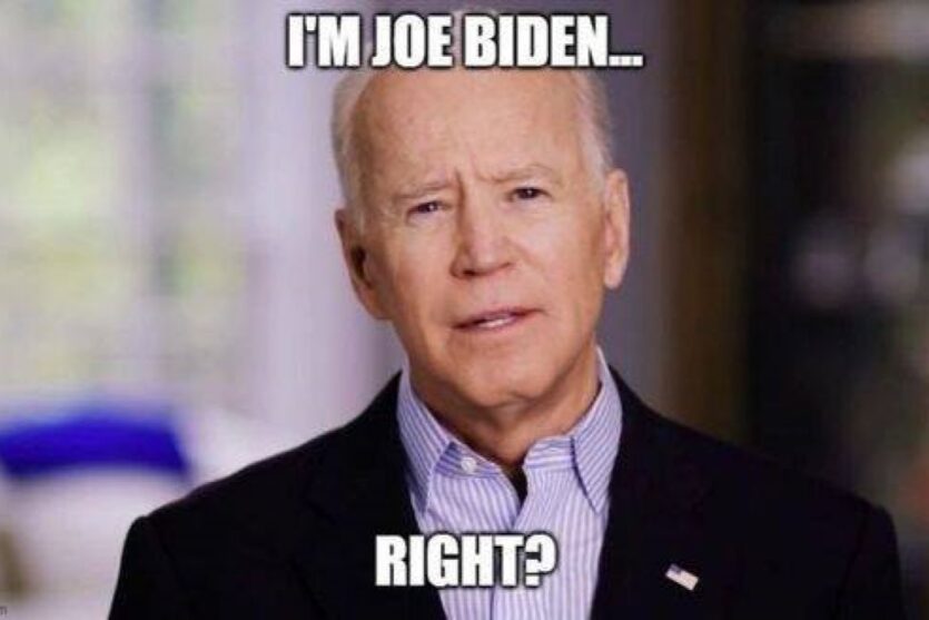 I'm joe Biden, Right? image