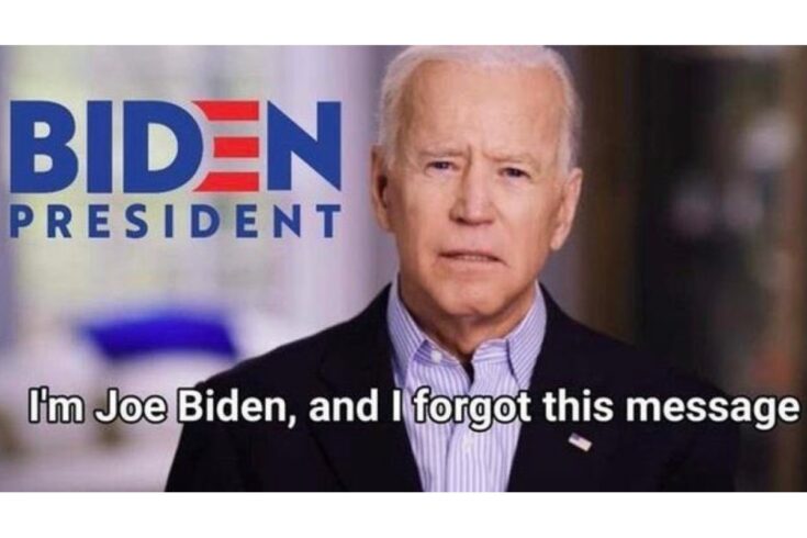 Joe Biden Forgot funny image