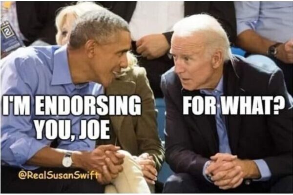 Funny obama endorsing biden - for what? Biden meme