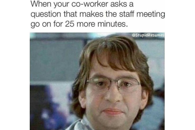 That annoying co worker funny work meme