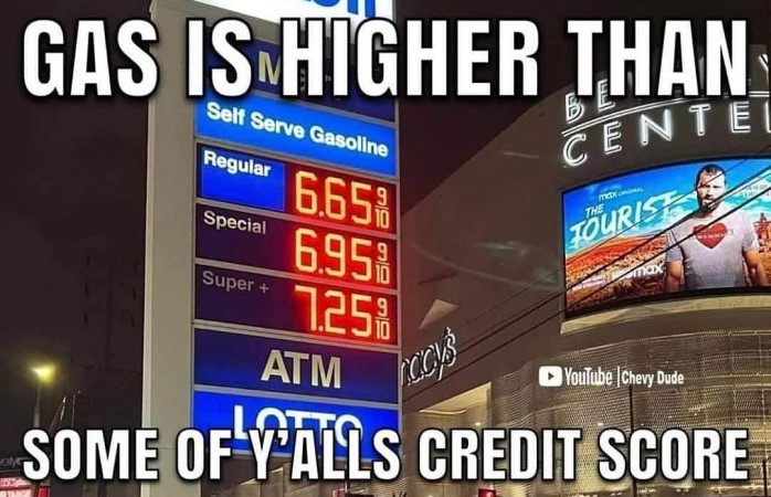 funny gas prices meme versus credit scores