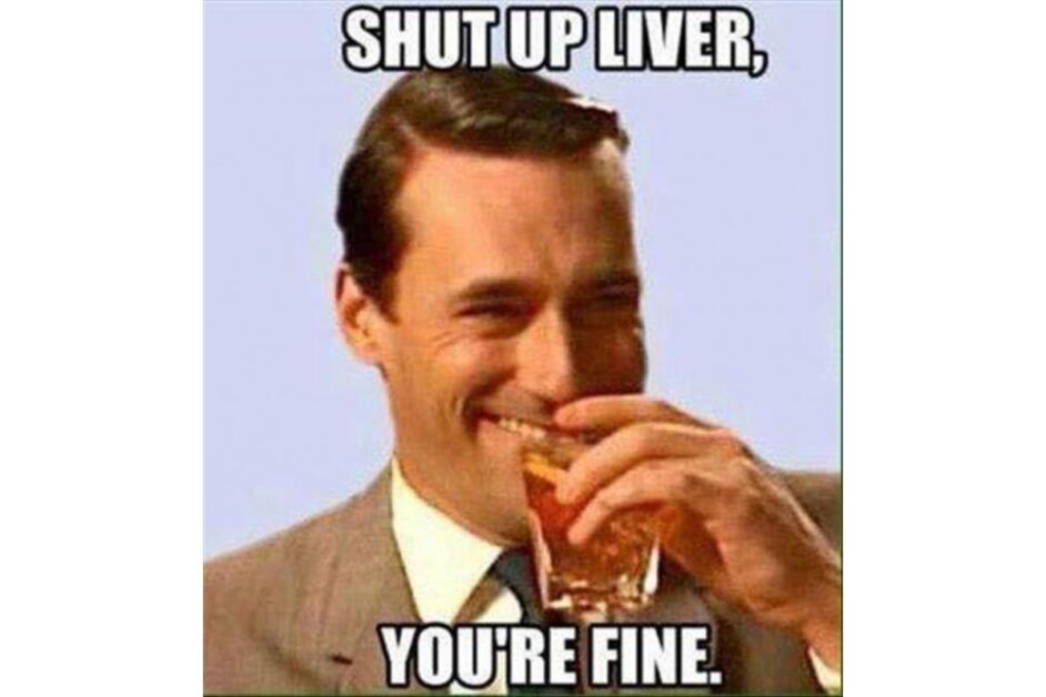 Shut Up Liver you're fine image with cary grant