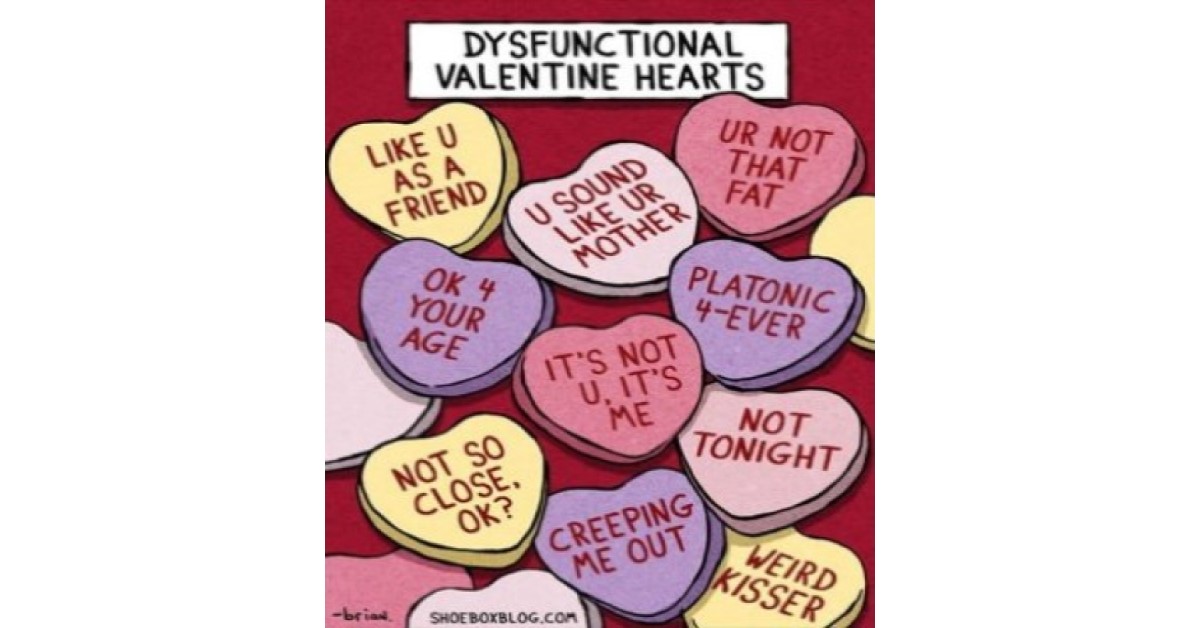 Funny valentines day dysfunction candy hearts image